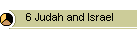 6 Judah and Israel