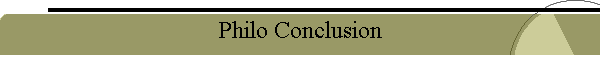 Philo Conclusion