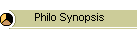 Philo Synopsis