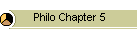 Philo Chapter 5