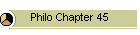 Philo Chapter 45