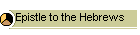 Epistle to the Hebrews