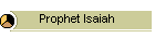 Prophet Isaiah