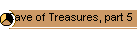 Cave of Treasures, part 5