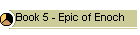 Book 5 - Epic of Enoch