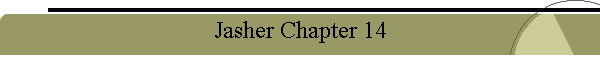 Jasher Chapter 14