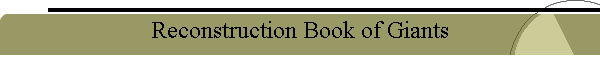 Reconstruction Book of Giants