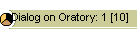 Dialog on Oratory: 1 [10]