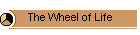 The Wheel of Life