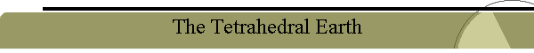 The Tetrahedral Earth