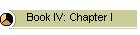 Book IV: Chapter I