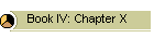 Book IV: Chapter X